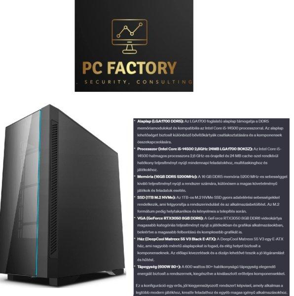 PC FACTORY 14.GEN GAMER 01 (i5 14500/16GB DDR5/1TB M.2 NVMe/