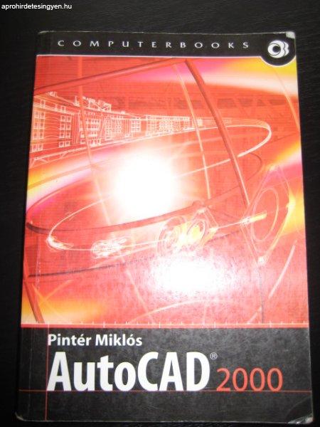 Pintér Miklós: AutoCad 2000