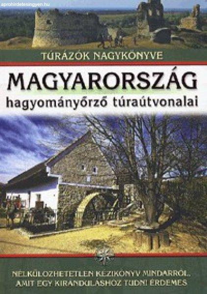 Magyarország hagyományőrző túraútvonalai