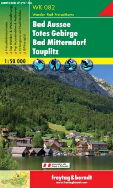 Bad Aussee-Totes Gebirge-Bad Mitterndorf-Tauplitz turistatérkép - f&b WK 082