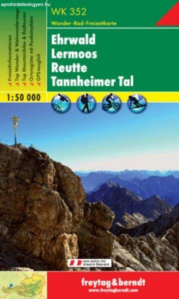 Ehrwald – Lermoos – Reutte – Tannheimer Tal turistatérkép - f&b WK 352