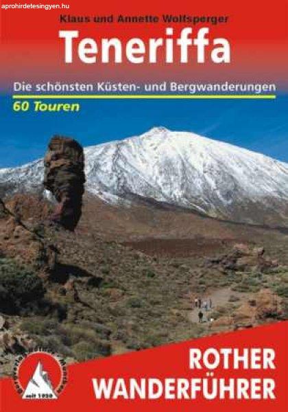 Teneriffa (Die schönsten Küsten- und Bergwanderungen) - RO 4016