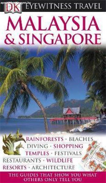 Malaysia & Singapore Eyewitness Travel Guide