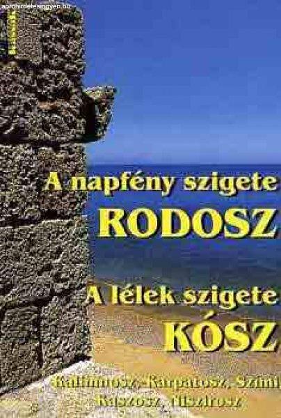 A napfény szigete Rodosz-A lélek szigete Kósz 