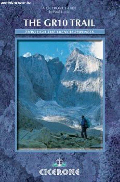 The GR10 Trail - A Trekker's Guidebook - Cicerone Press