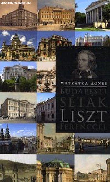 Budapesti séták Liszt Ferenccel 