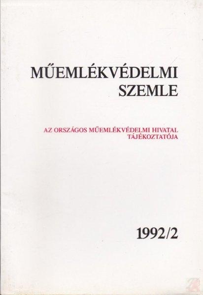 MŰEMLÉKVÉDELMI SZEMLE 1992/2