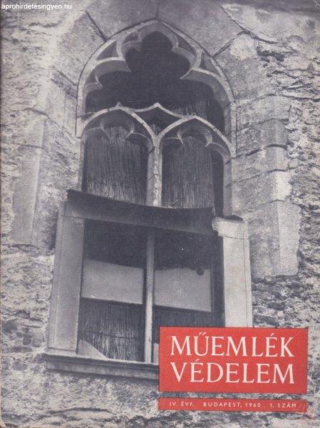MŰEMLÉKVÉDELEM - IV. évf., 1960/1.