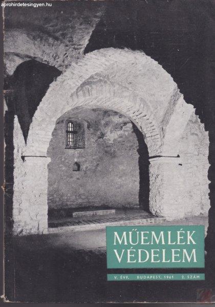 MŰEMLÉKVÉDELEM - V. évf., 1961/2.