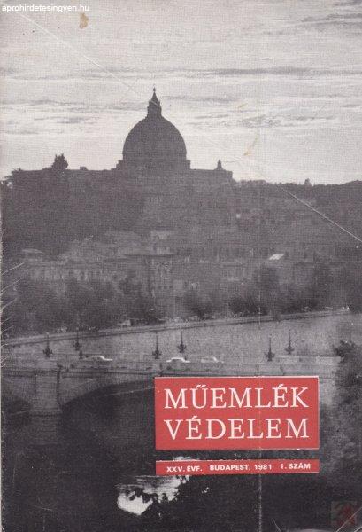 MŰEMLÉKVÉDELEM - XXV. évf., 1981/1.