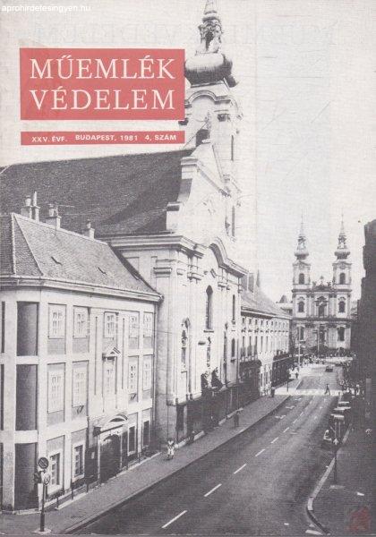 MŰEMLÉKVÉDELEM - XXV. évf., 1981/4.