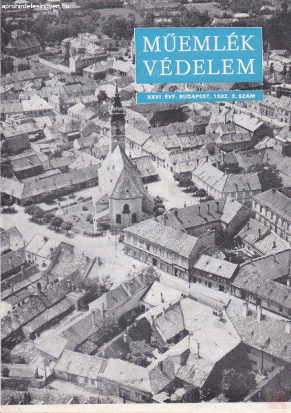 MŰEMLÉKVÉDELEM - XXVI. évf., 1982/3.