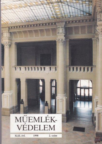 MŰEMLÉKVÉDELEM - XLII. évf., 1998/2.