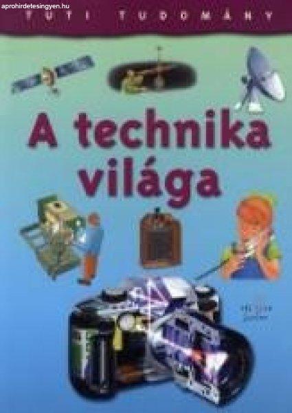 A technika világa - Tuti tudomány