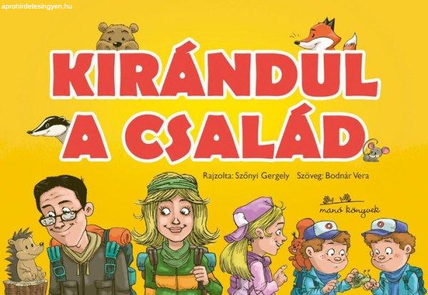 Bodnár Vera: Kirándul a család