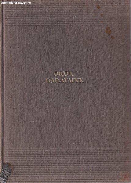 ÖRÖK BARÁTAINK 1-2. kötet