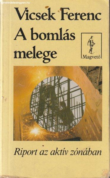 A BOMLÁS MELEGE