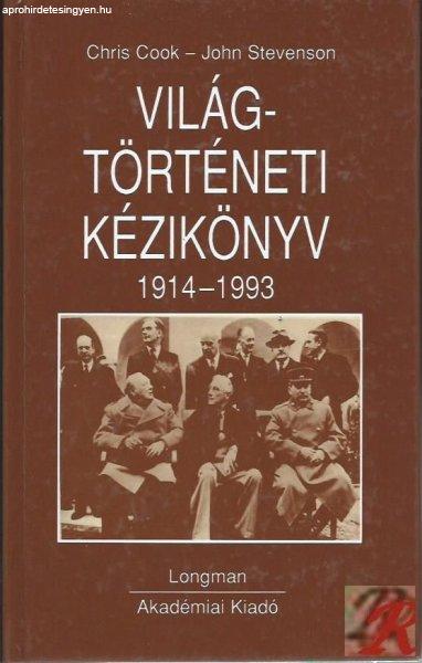VILÁGTÖRTÉNETI KÉZIKÖNYV 1914-1993