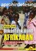 nknteskaland Afrikban