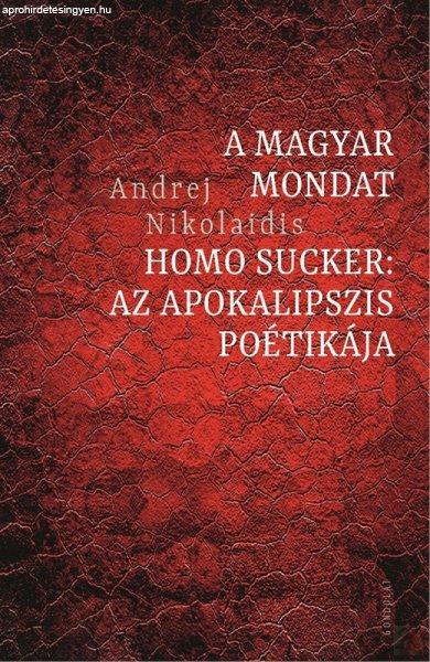 A MAGYAR MONDAT / HOMO SUCKER