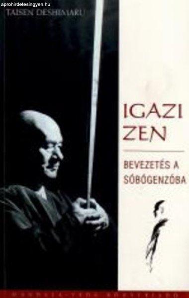 Taisen Deshimaru: Igazi Zen - Antikvár