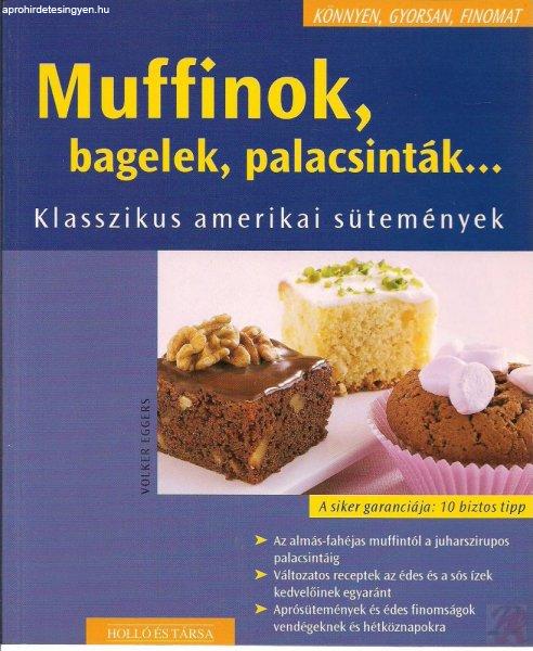 MUFFINOK, BAGELEK, PALACSINTÁK…