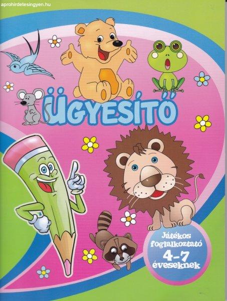 Ügyesítő - Játékos foglalkoztató 4-7 éveseknek