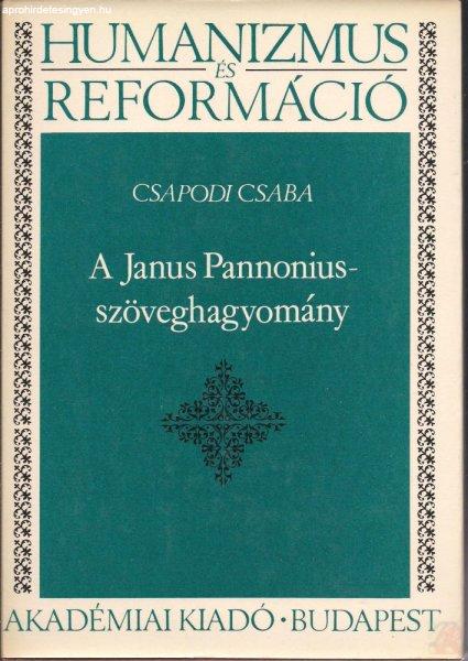 A JANUS PANNONIUS-SZÖVEGHAGYOMÁNY