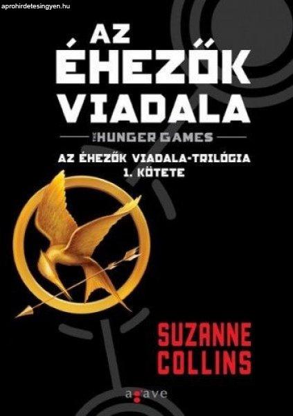 Suzanne Collins: Az éhezők viadala Az Éhezők Viadala-trilógia 1. kötete 