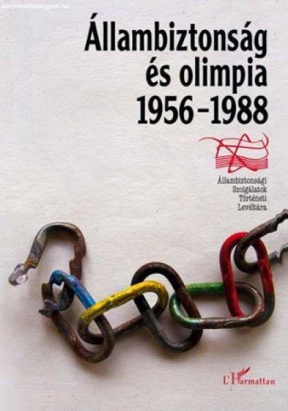 ÁLLAMBIZTONSÁG ÉS OLIMPIA (1956–1988)