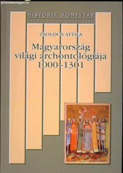 MAGYARORSZÁG VILÁGI ARCHONTOLÓGIÁJA 1000-1301
