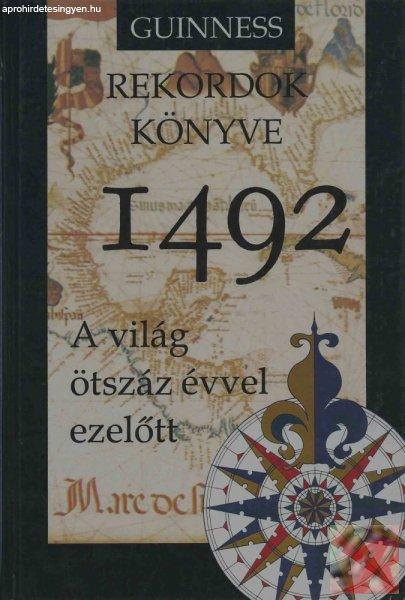 GUINESS REKORDOK KÖNYVE 1492