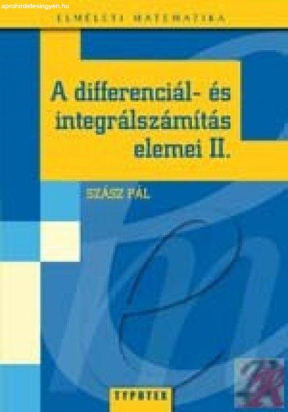 A DIFFERENCIÁL- ÉS INTEGRÁLSZÁMÍTÁS ELEMEI 2.