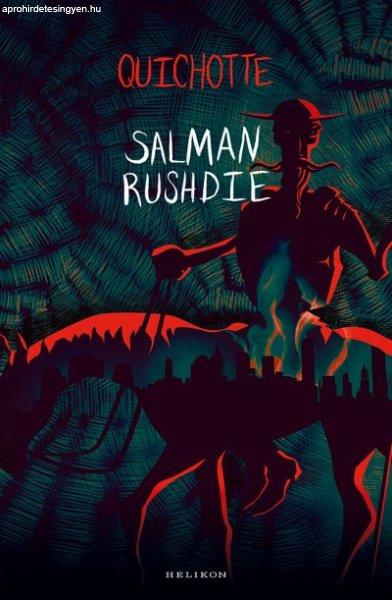 Salman Rushdie: Quichotte 