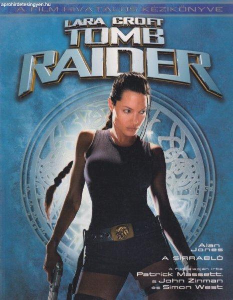 Lara ?Croft: Tomb Raider - A sírrabló - Jó állapotú antikvár