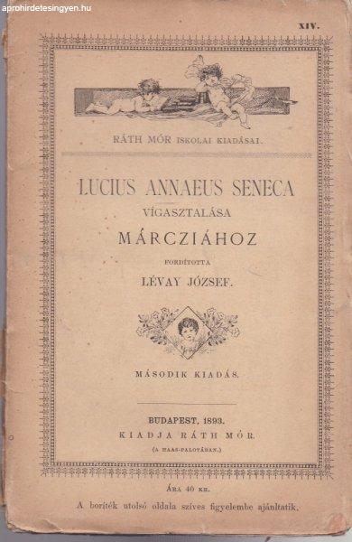 LUCIUS ANNAEUS SENECA VÍGASZTALÁSA MÁRCZIÁHOZ