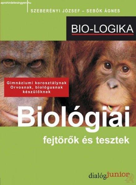 BIOLÓGIAI FEJTÖRŐK ÉS TESZTEK - BIO-LOGIKA
