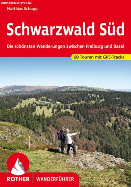 Schwarzwald - Süd (Die schönsten Wanderungen zwischen Freiburg und Basel) - RO
4576