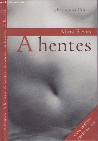Alina Reyes - A ?hentes