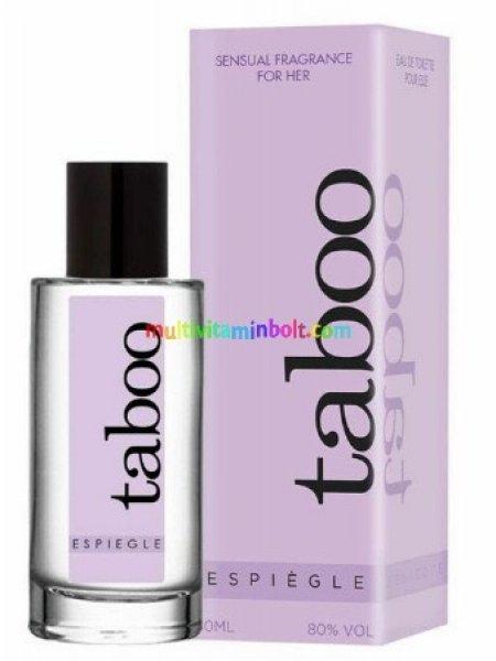 Taboo For Her ESPIEGLE Feromon Női Parfüm 50 ml. Kellemes, finom, csábító
illattal