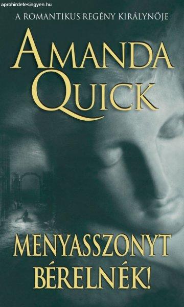 Amanda Quick - Menyasszonyt bérelnék