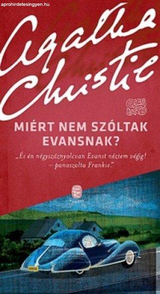 Agatha Christie: Miért nem szóltak Evansnak?