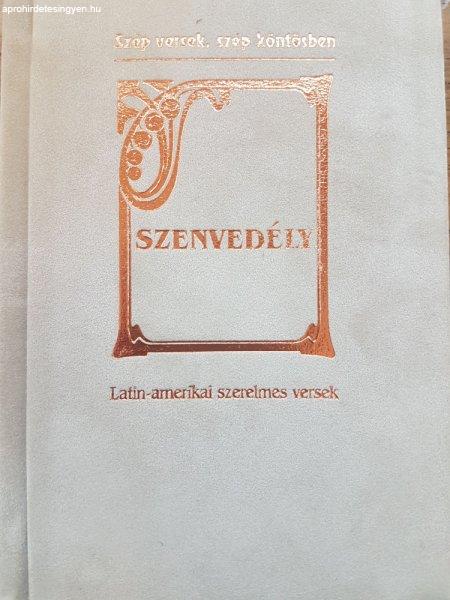 Szenvedély - Latin-amerikai szerelmes versek