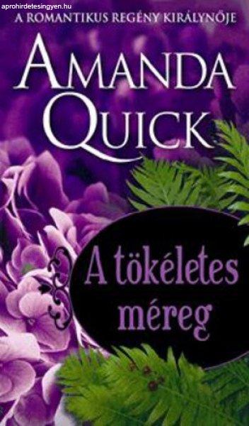 Amanda Quick: A tökéletes méreg