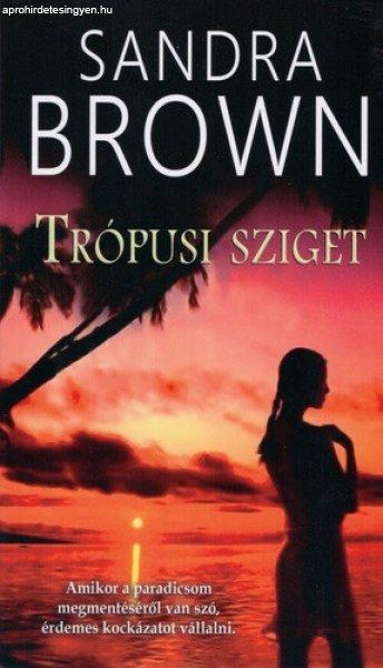 Sandra Brown: Trópusi sziget