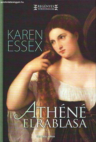 Karen Essex: Athéné ?elrablása