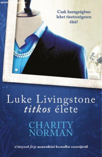 Charity Norman: Luke ?Livingstone titkos élete