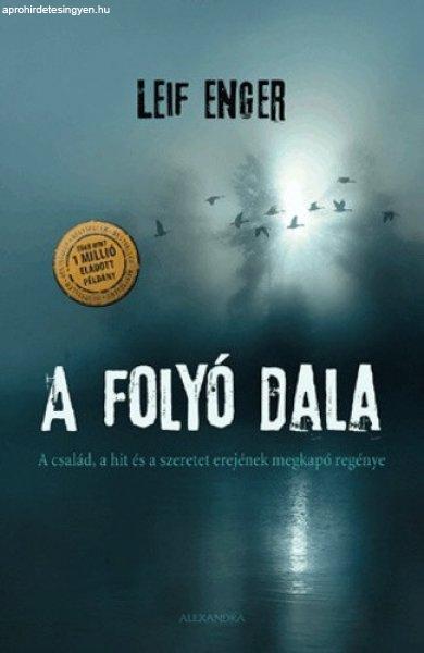 Leif Enger: A folyó dala