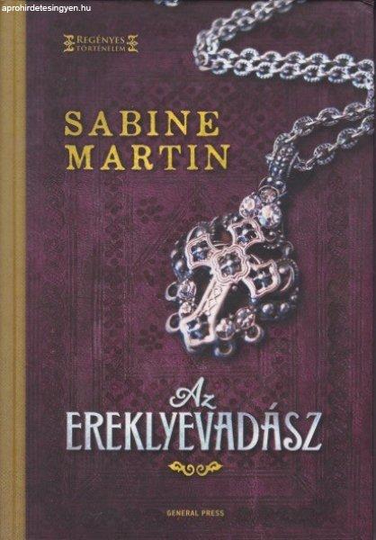 Sabine Martin - Az ?ereklyevadász