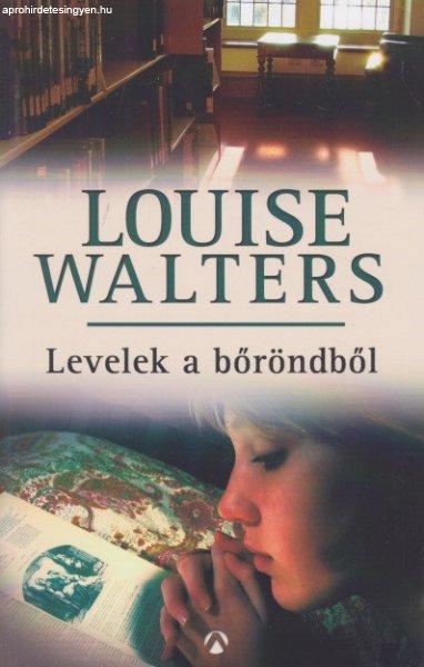 Louise Walters - Levelek ?a bőröndből